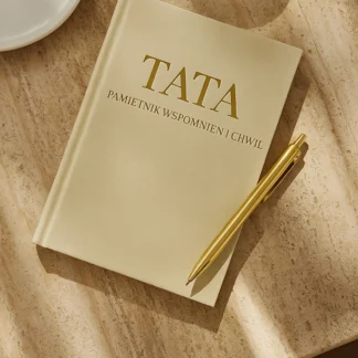 TATA, pamiętnik wspomnień i chwil